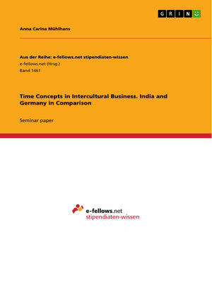 cover image of Time Concepts in Intercultural Business. India and Germany in Comparison